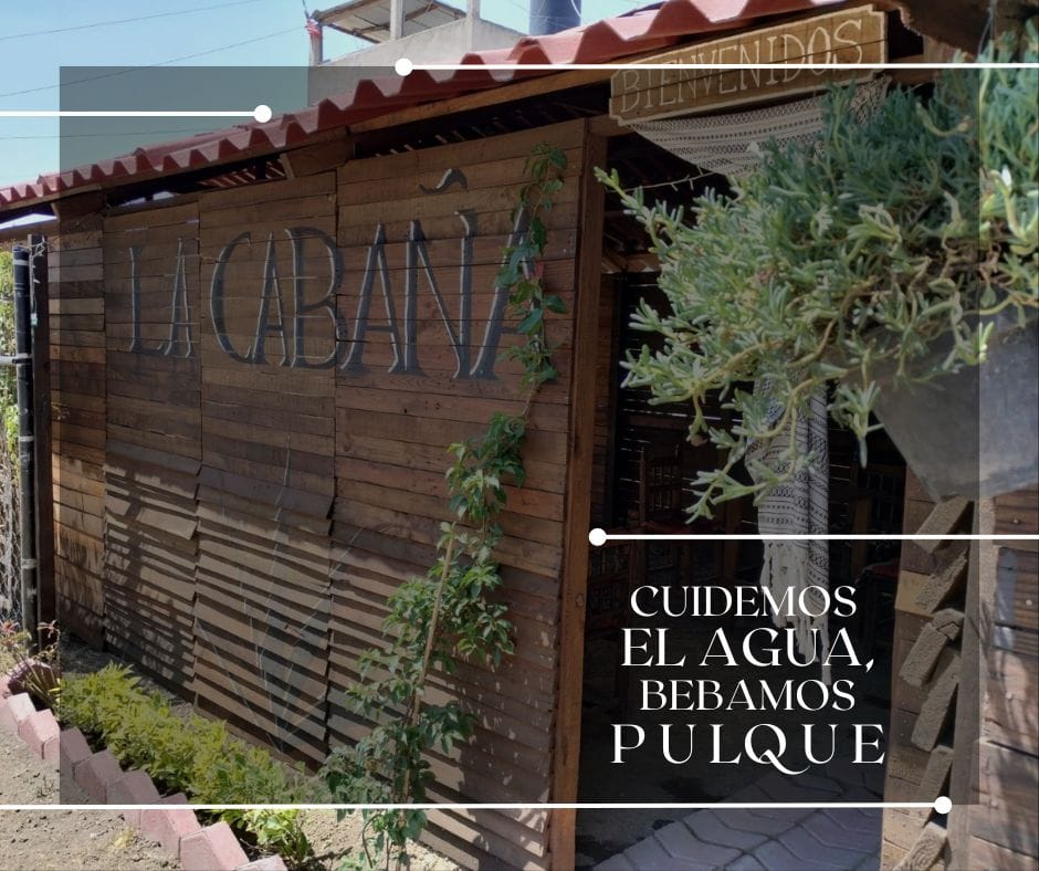 Fachada exterior de La Cabaña Pulquería & Drinks, San Bernardino Tlaxcalancingo